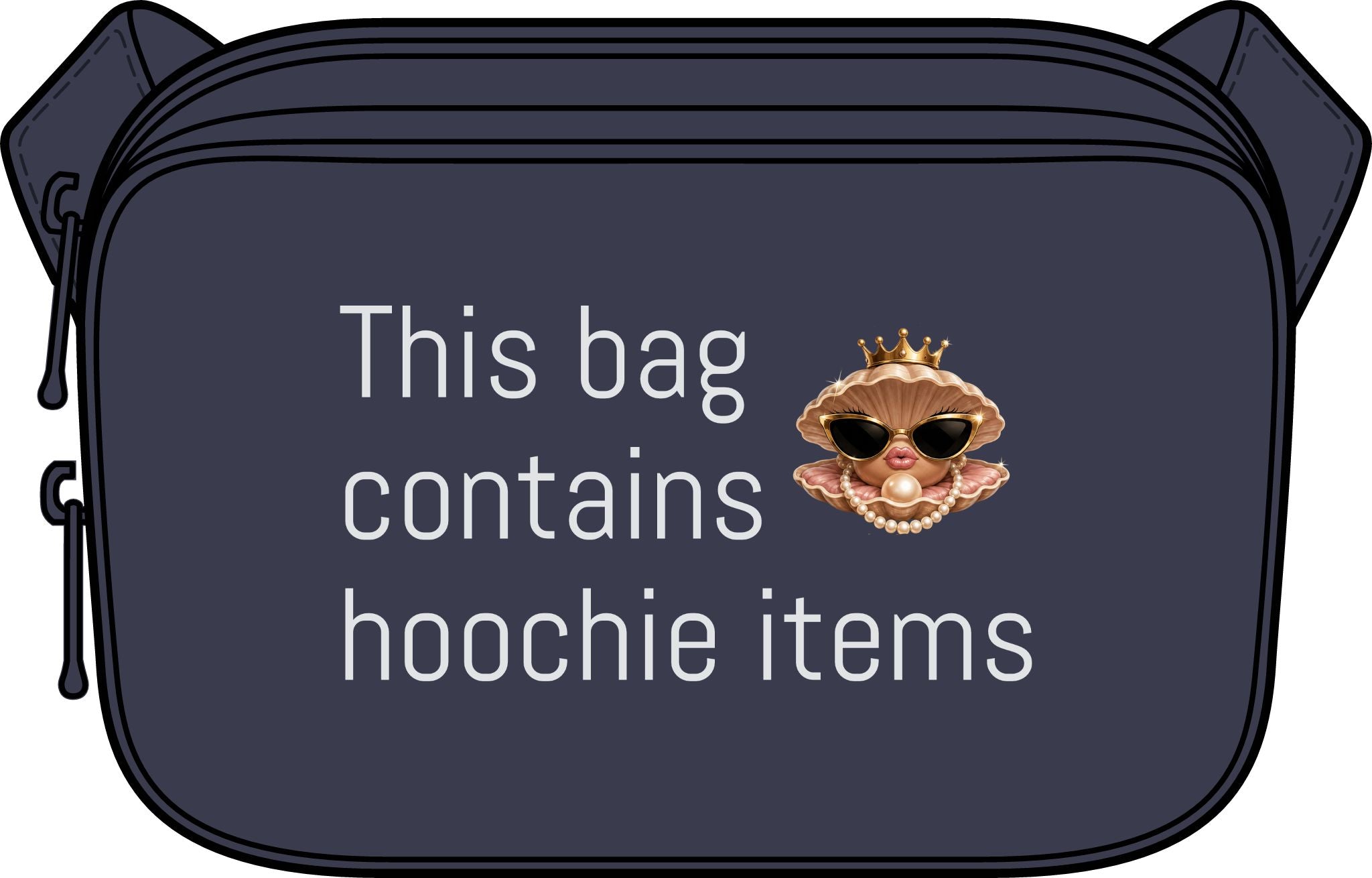 Crossbody Bag — "This Bag Contains Hoochie Items" Funny Statement Crossbody Purse