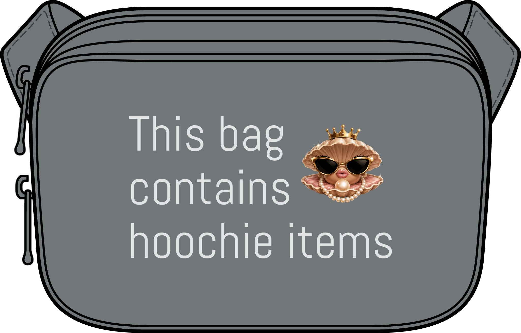 Crossbody Bag — "This Bag Contains Hoochie Items" Funny Statement Crossbody Purse