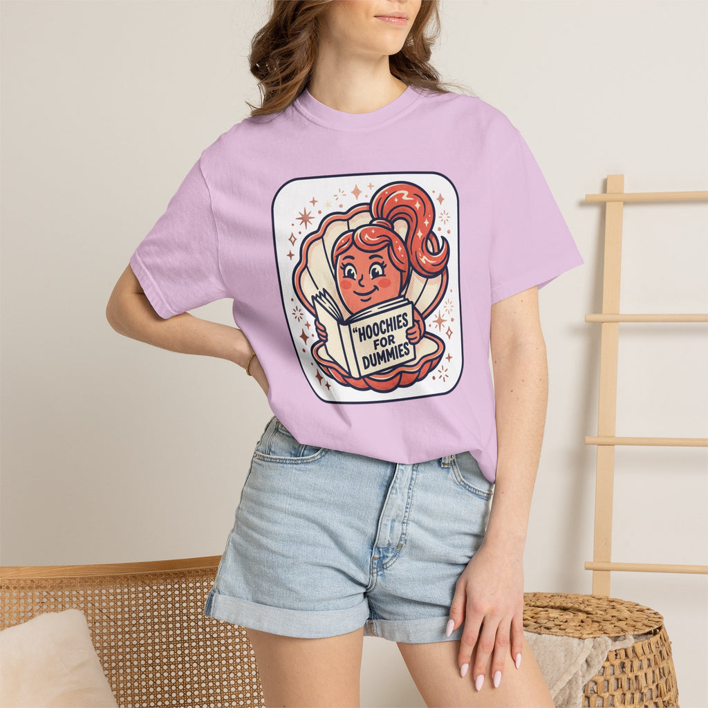 Unisex Garment-Dyed Hoochies for Dummies T-shirt