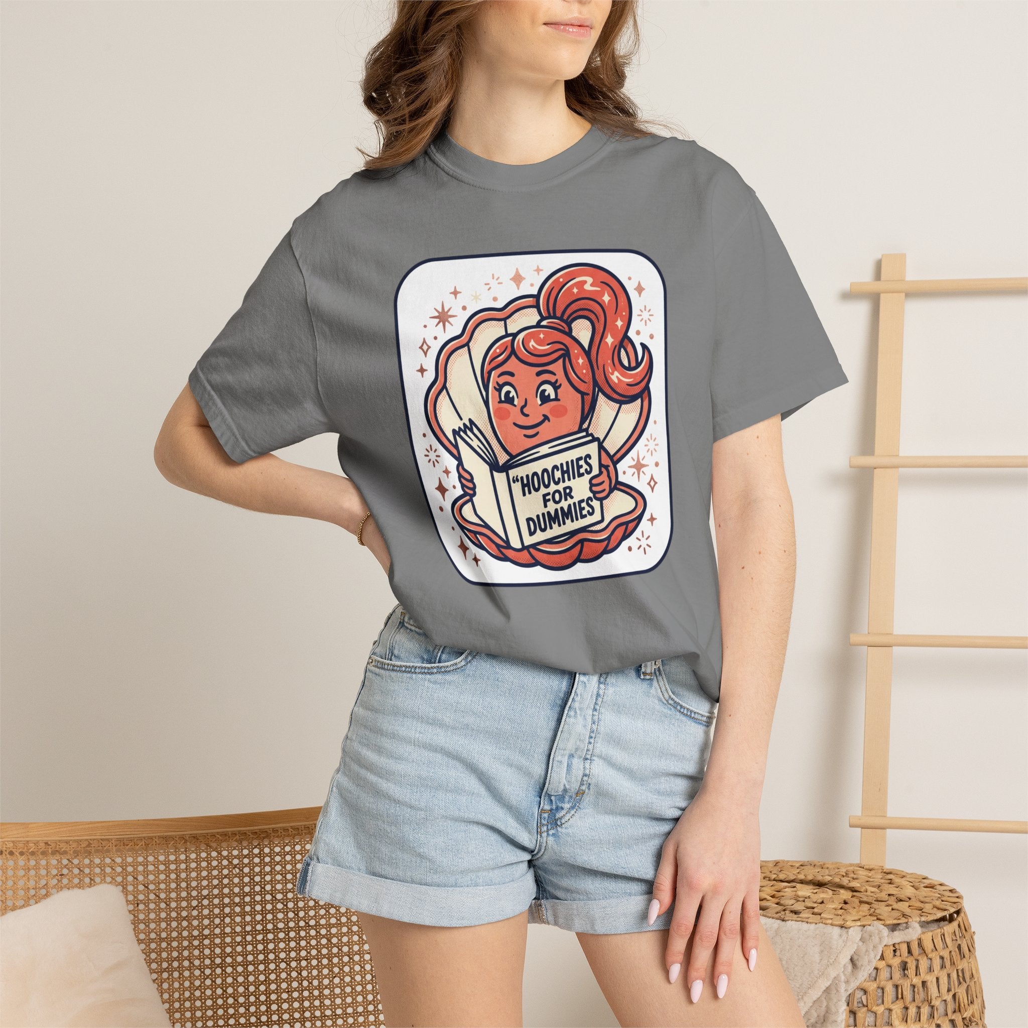 Unisex Garment-Dyed Hoochies for Dummies T-shirt