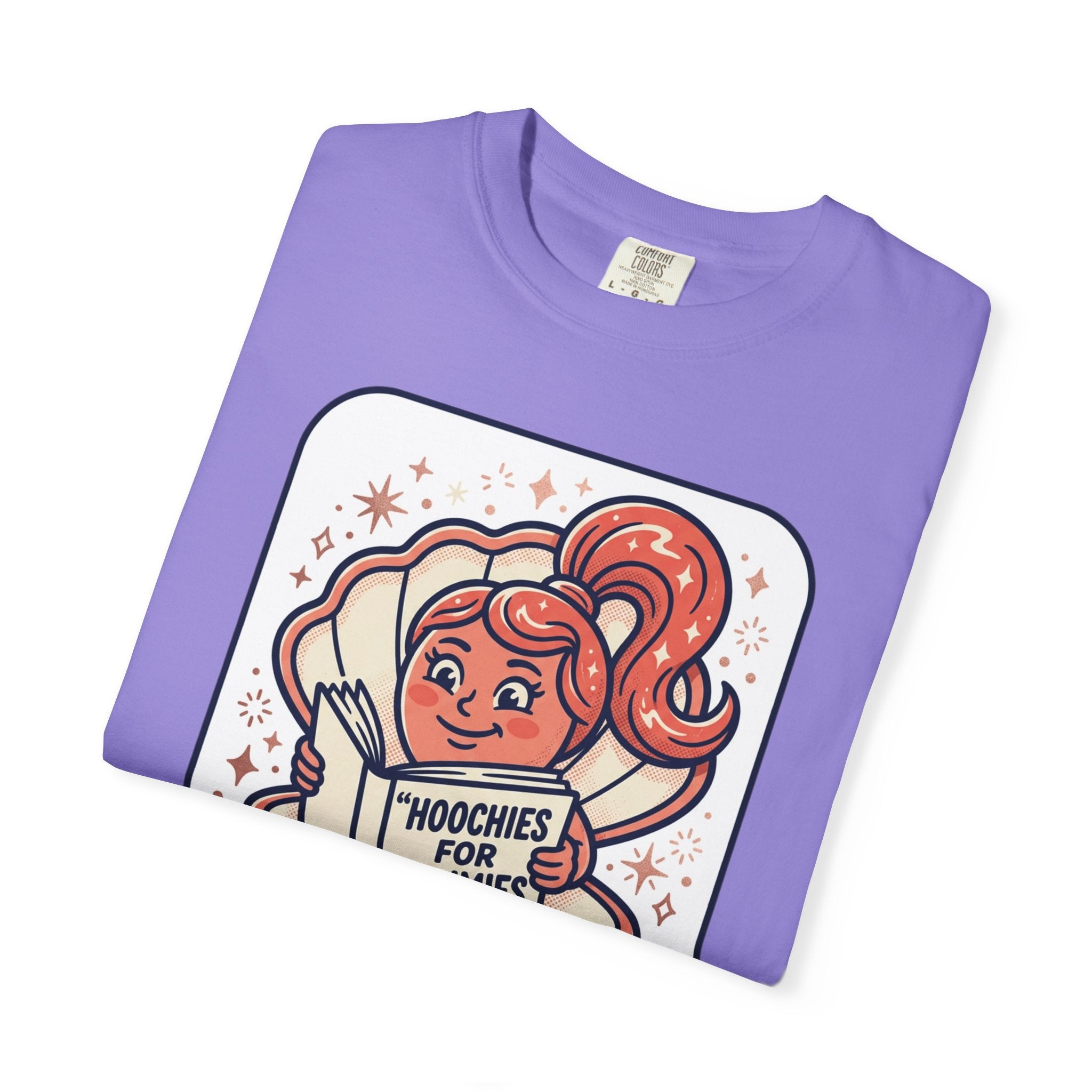 Unisex Garment-Dyed Hoochies for Dummies T-shirt