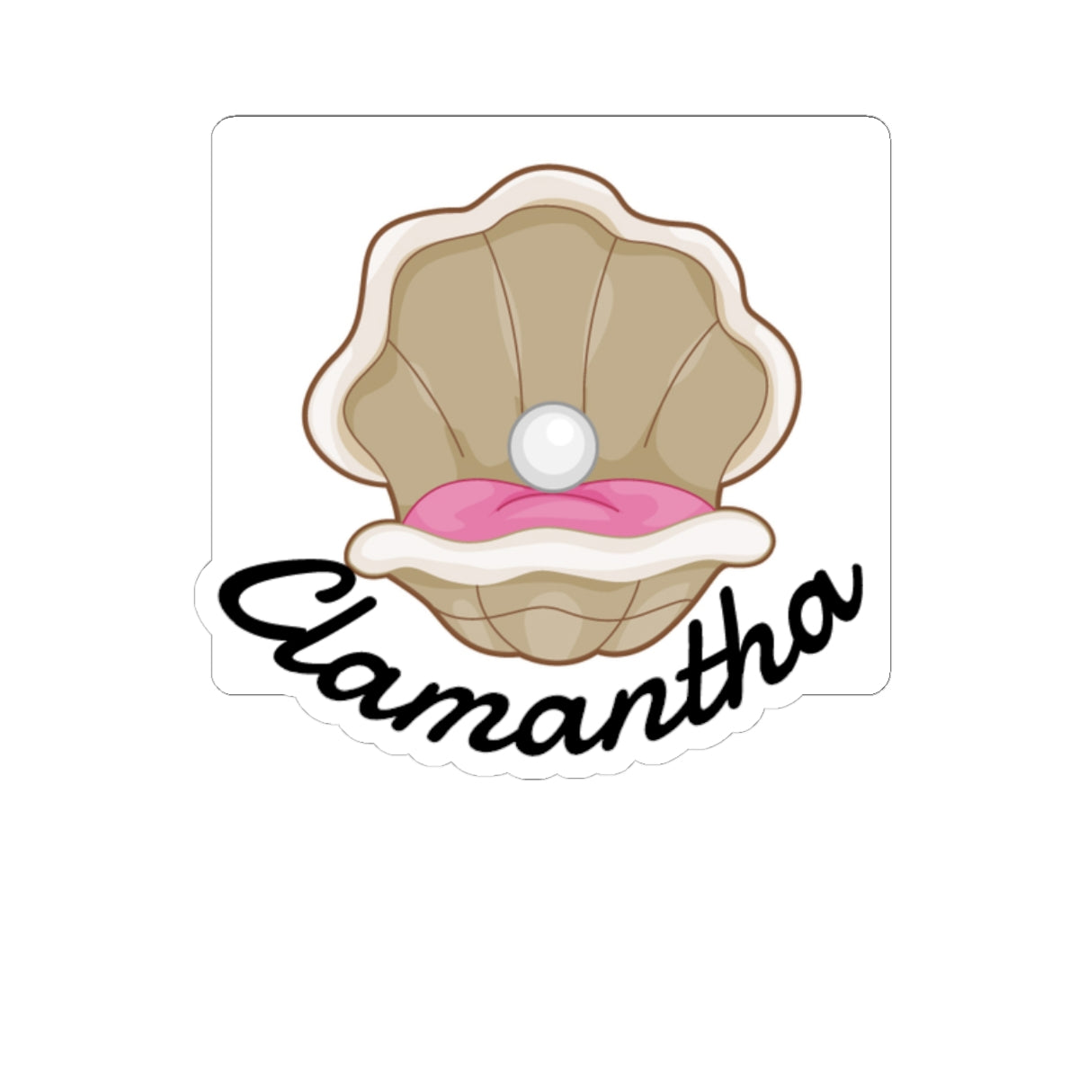 Clamantha Kiss-Cut Sticker — Cute Pearl Shell Design