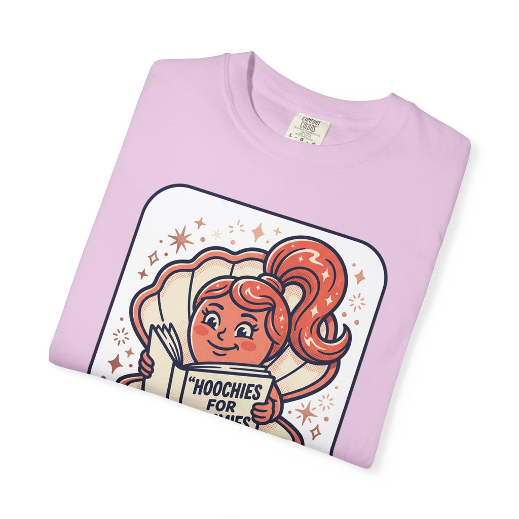 Unisex Garment-Dyed Hoochies for Dummies T-shirt