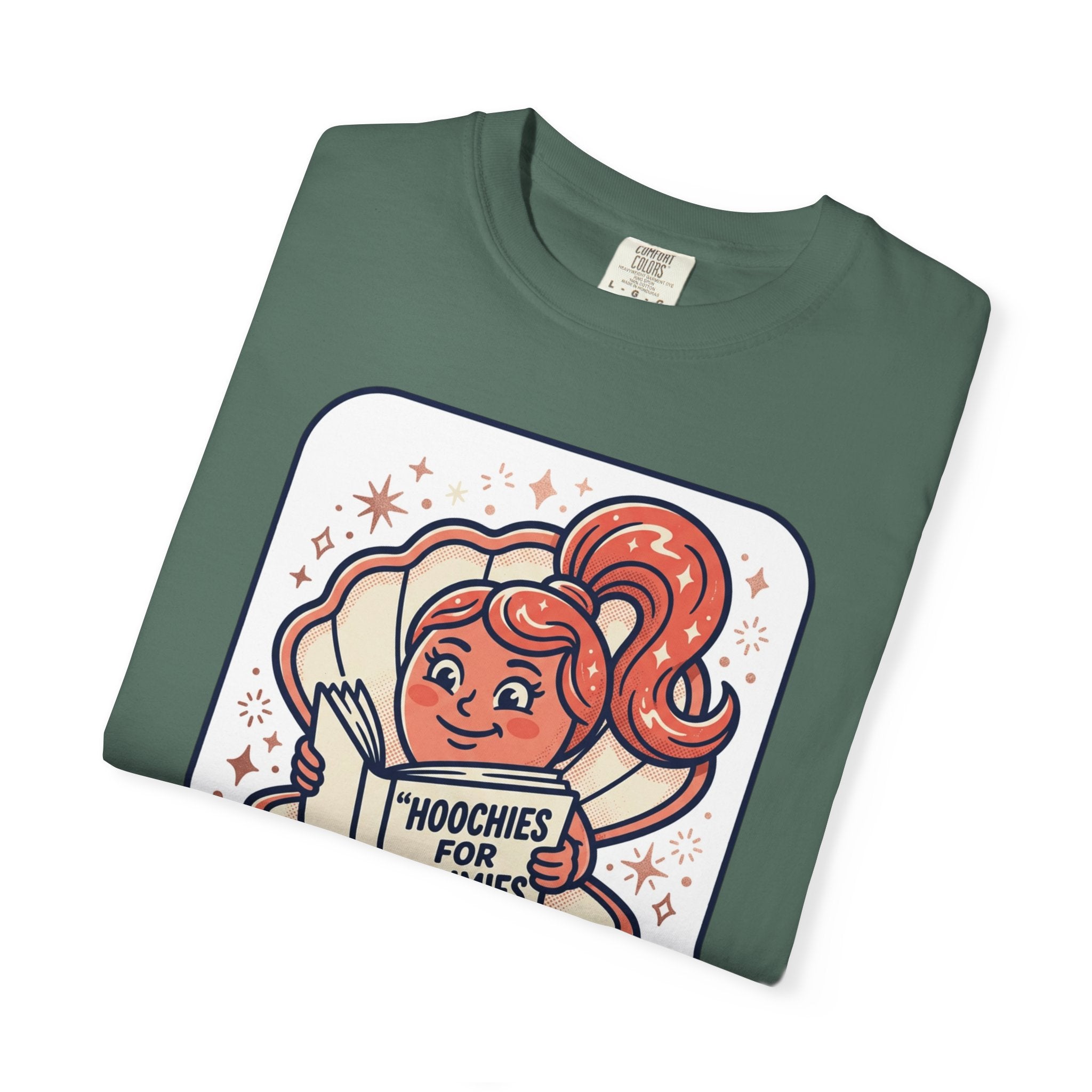 Unisex Garment-Dyed Hoochies for Dummies T-shirt